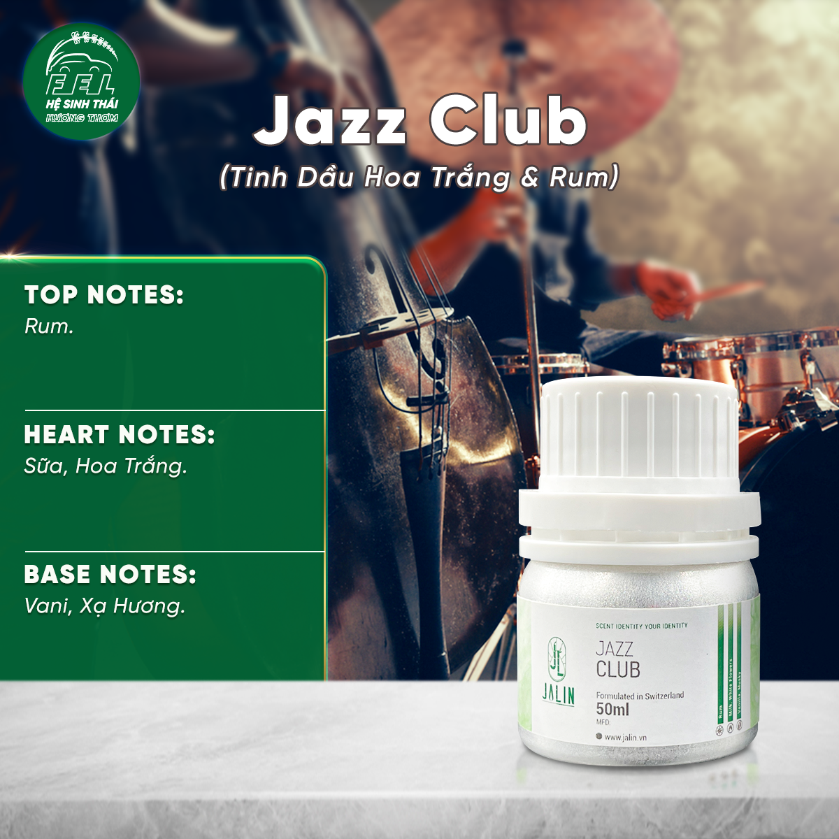 Jazz Club (Tinh Dầu Hoa Trắng & Rum)